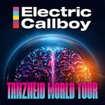 Arena-Ticket - Electric Callboy - Tanzneid World Tour